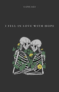 I Fell in Love with Hope: A Novel Book by Lancali