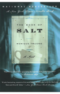 The Book of Salt Novel by Monique Truong