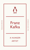 A Hunger Artist Short Story by Franz Kafka