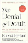 The Denial of Death Book by Ernest Becker