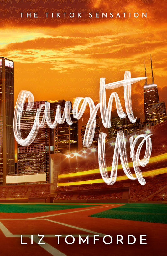 Caught Up Book by Liz Tomforde