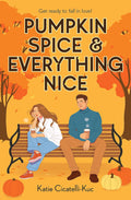 Pumpkin Spice & Everything Nice Book by Katie Cicatelli-Kuc