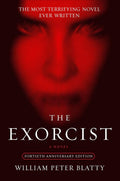 The Exorcist Novel by William Peter Blatty