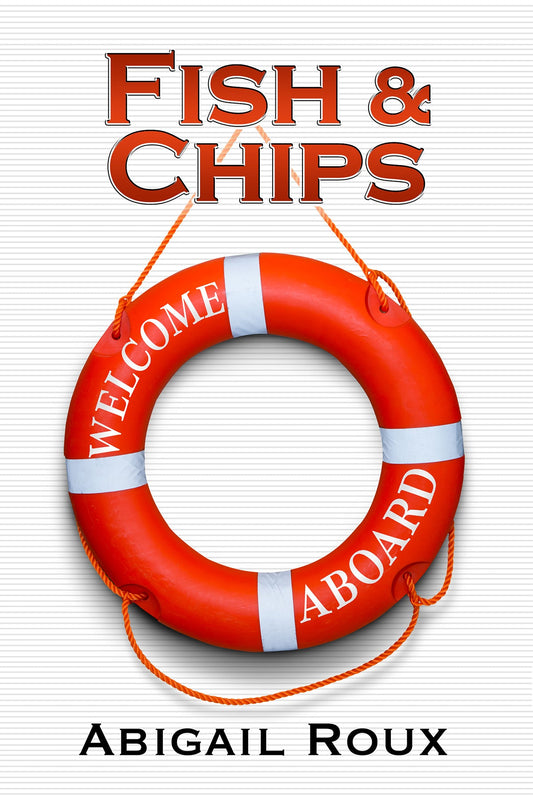Fish & Chips Book by Abigail Roux