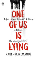 One of Us Is Lying Novel by Karen M. McManus