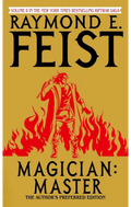 Magician: Master Novel by Raymond E. Feist
