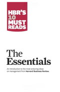HBR's 10 Must Reads on The Essentials Book by Harvard Business Review