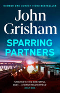 Sparring Partners: Novellas Book by John Grisham
