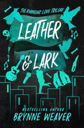Leather & Lark Book by Brynne Weaver