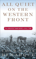 All Quiet on the Western Front Novel by Erich Maria Remarque