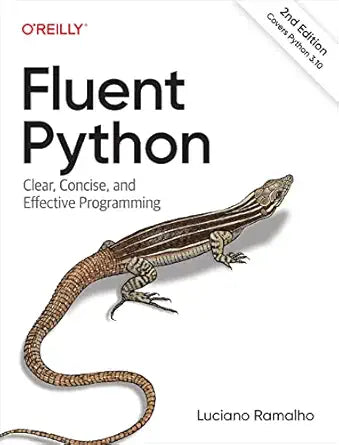 Fluent Python by Luciano Ramalho
