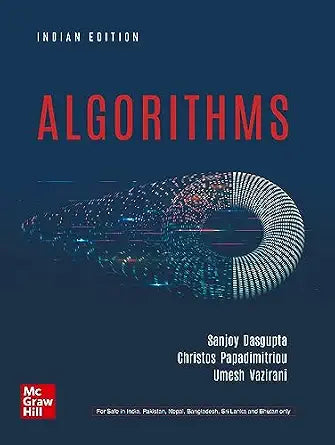 Algorithms by Dasgupta, Papadimitriou & Vazirani