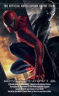Spider-Man 3 The Official Novelization by Peter David