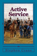 Active Service — Stephen Crane