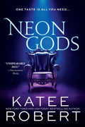 Neon Gods Book by Katee Robert