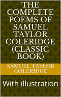 The Complete Poems Book by Samuel Taylor Coleridge