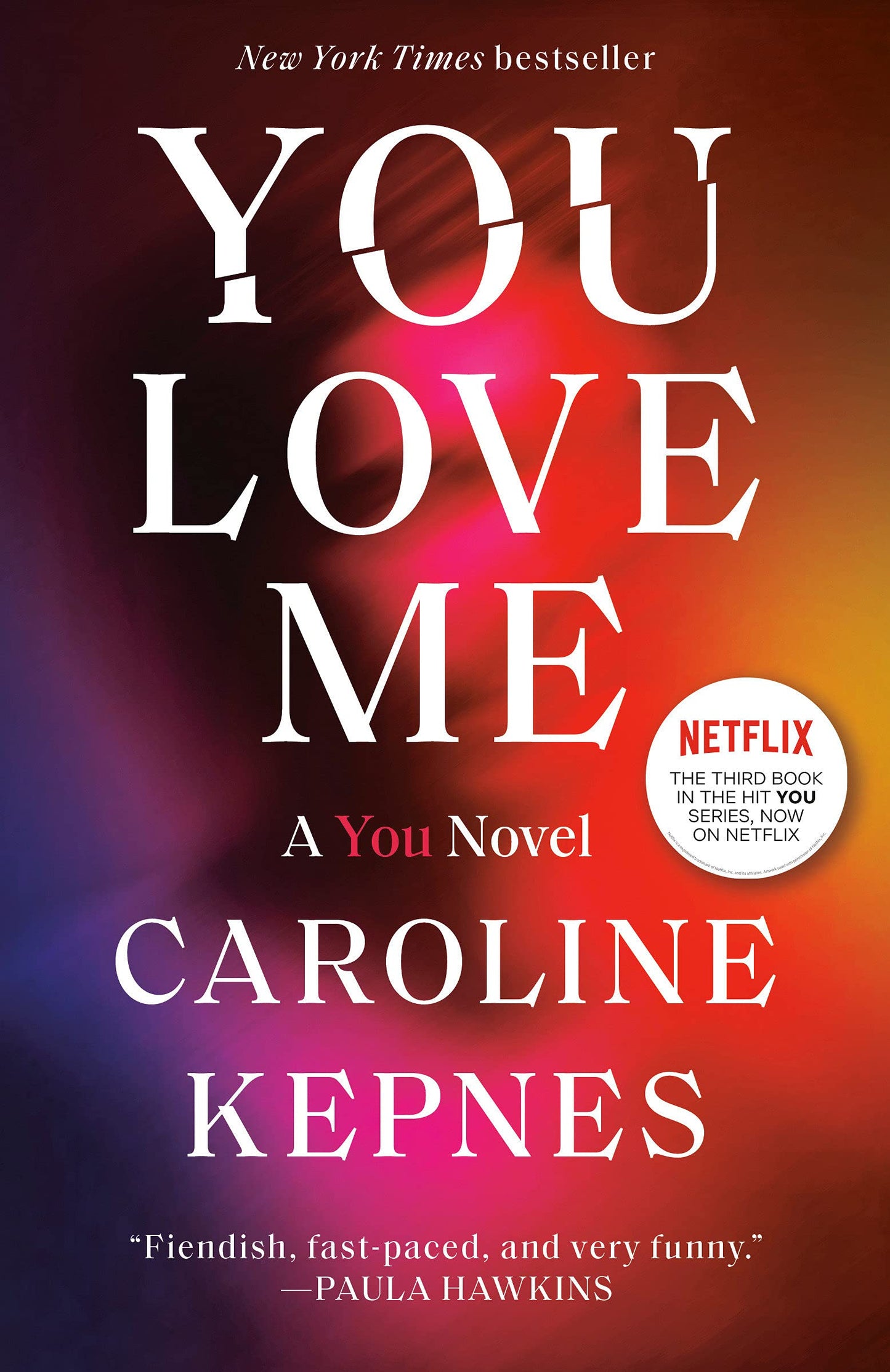 SCS - You Love Me Novel by Caroline Kepnes