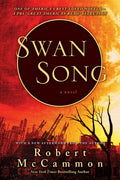 Swan Song Novel by Robert R. McCammon
