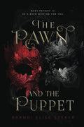 The Pawn and The Puppet (The Pawn and The Puppet 1) Book by Brandi Elise Szeker