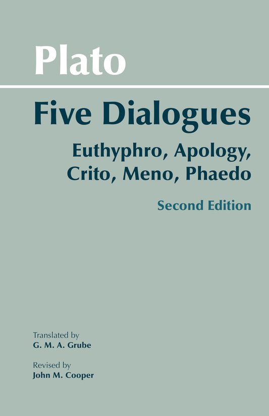 Plato: Five Dialogues: Euthyphro, Apology, Crito, Meno, Phaedo Book by Plato