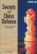 Secrets of Chess Defence by Mihail Marin
