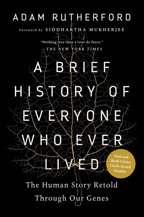 A Brief History of Everyone Who Ever Lived