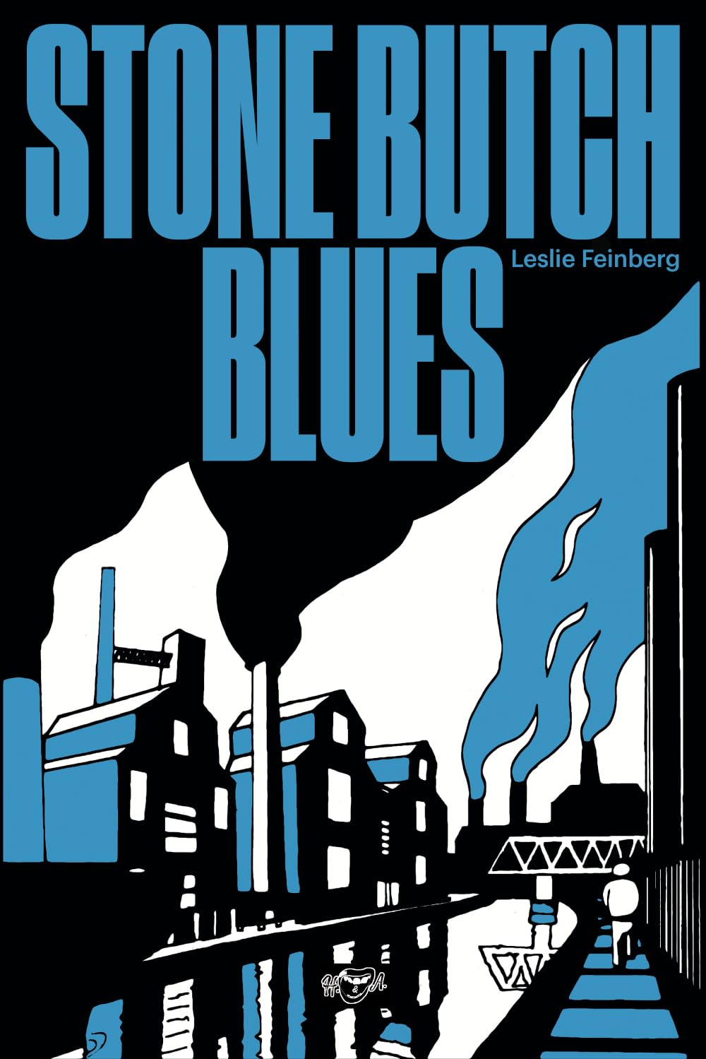 Stone Butch Blues Novel by Leslie Feinberg