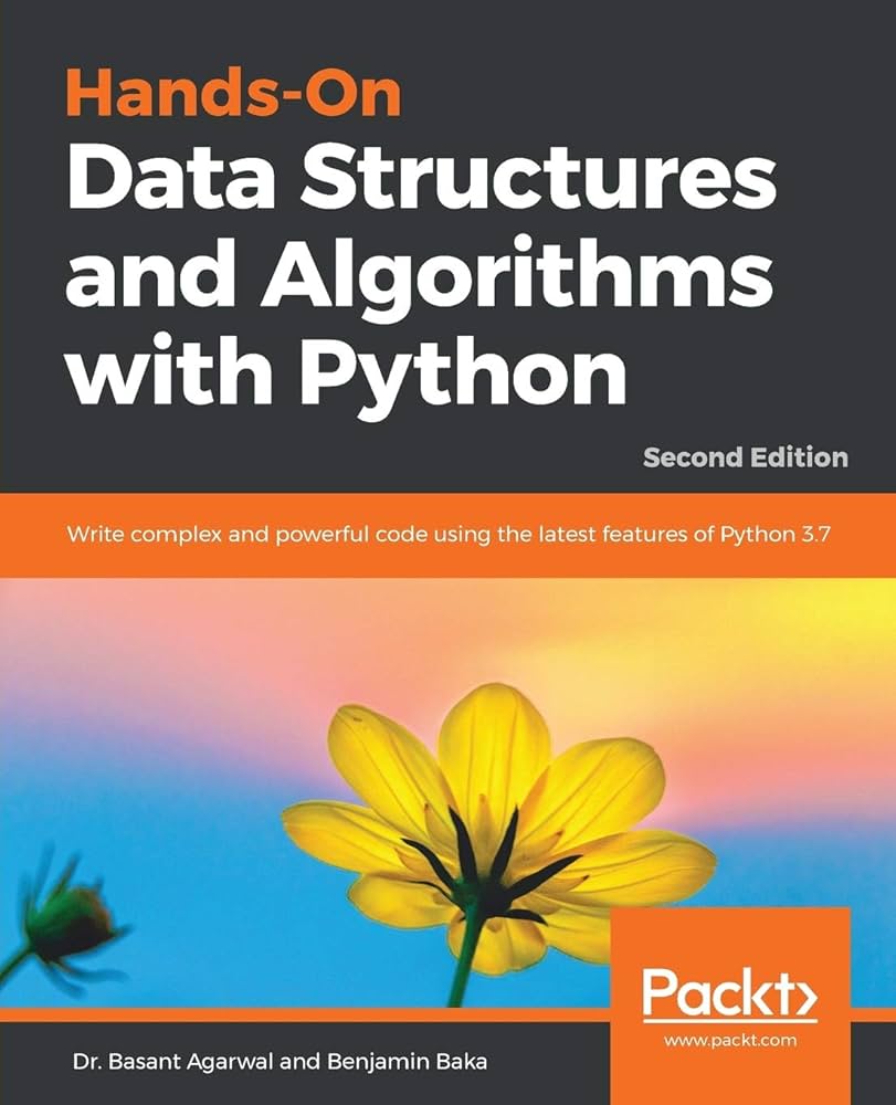 Hands-On Data Structures and Algorithms with Python by Benjamin Baka