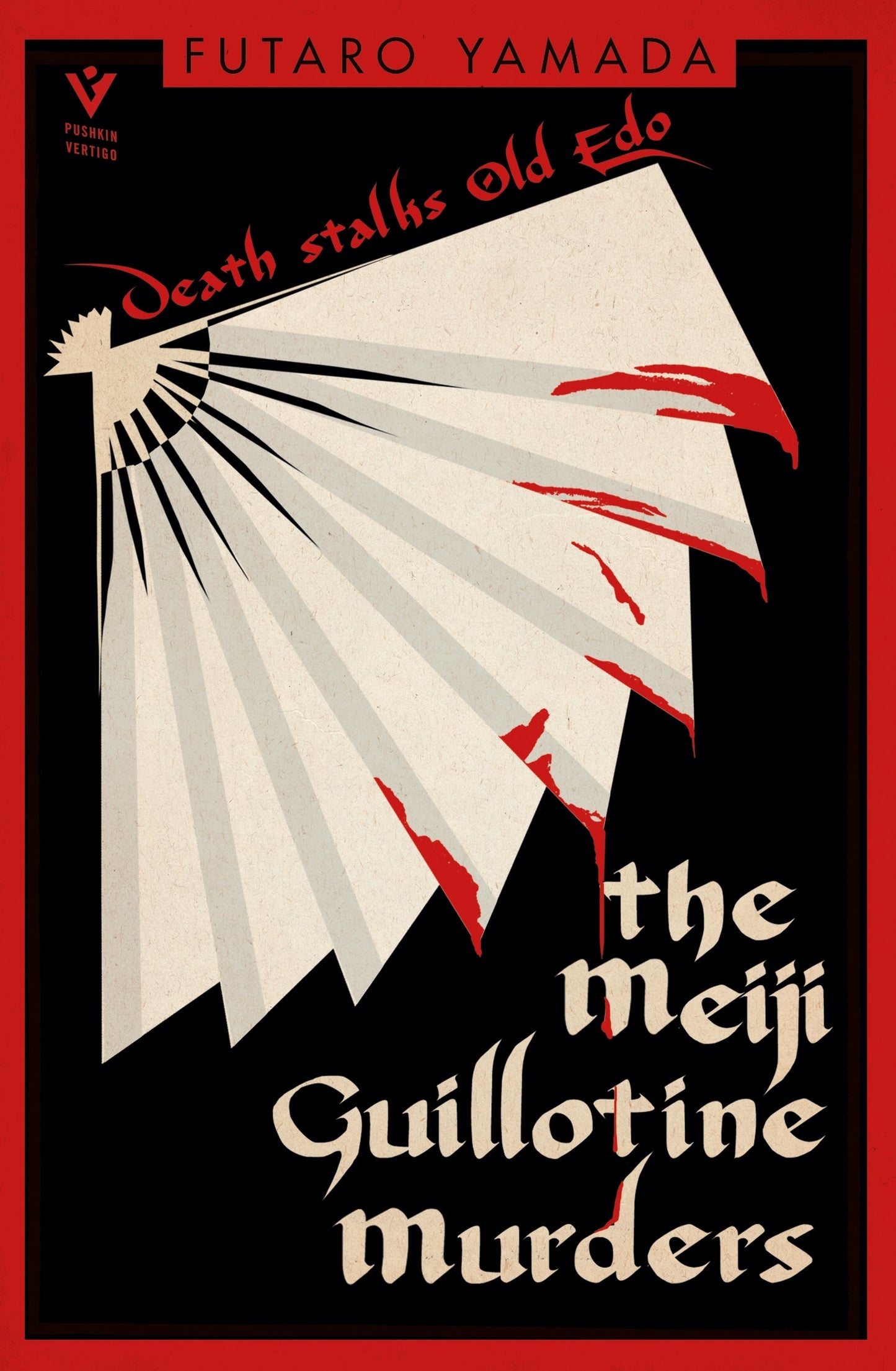 The Meiji Guillotine Murders by F?tar? Yamada