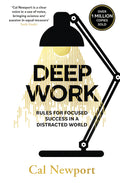 Deep Work by Cal Newport