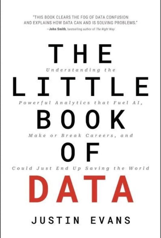 The Little Book of Data By Justin Evans