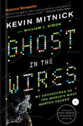 Ghost In The Wires: My Adventures as the World's Most Wanted Hacker Book by Kevin Mitnick and William L. Simon