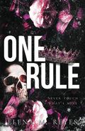 One Rule by Elena M. Reyes