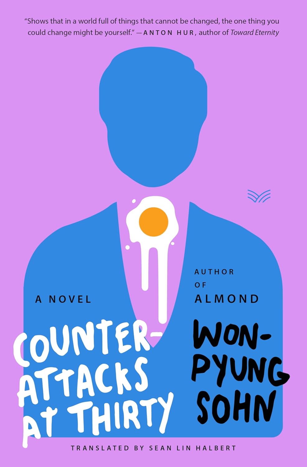 Counterattacks at Thirty: A Novel by Sohn Won-pyung