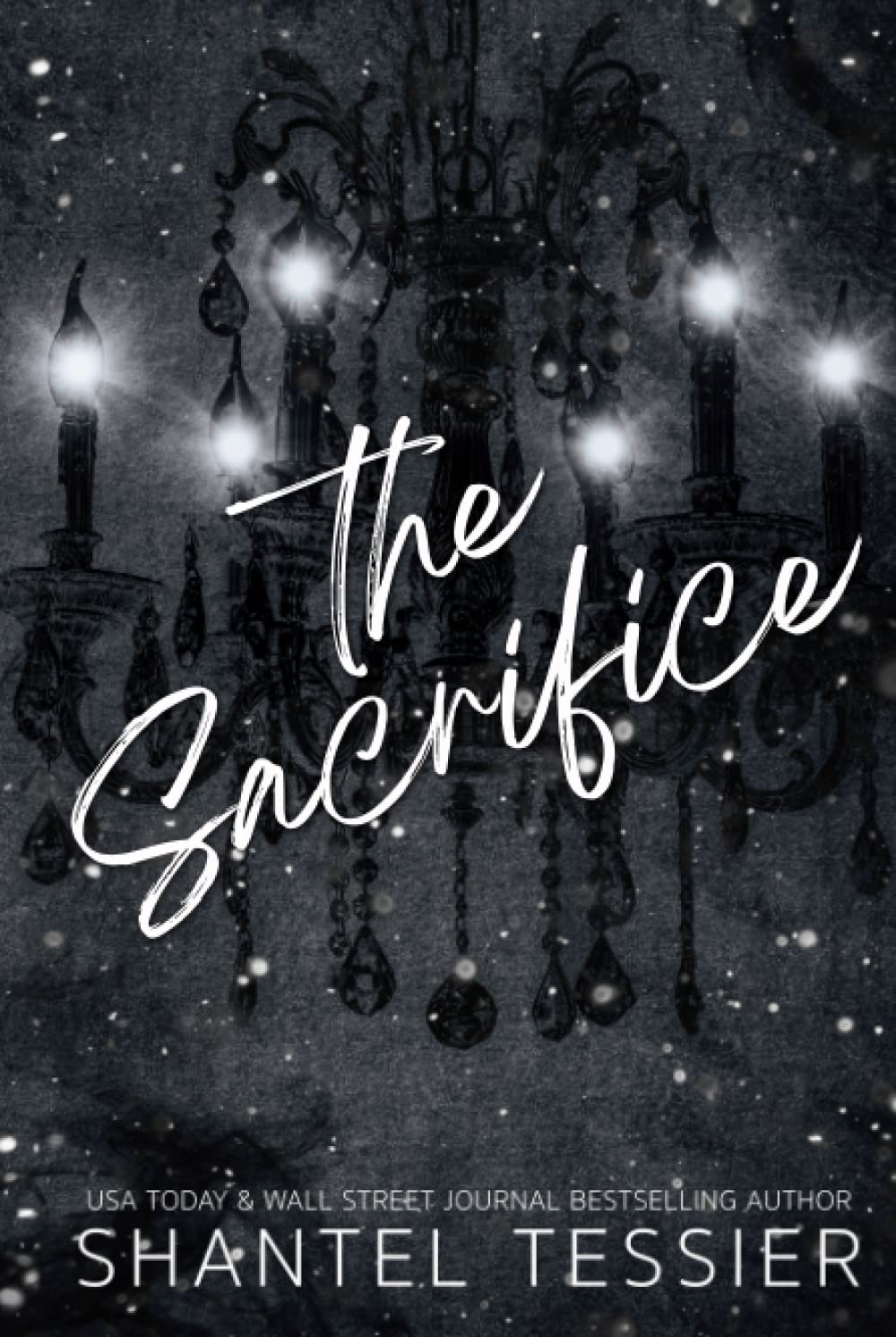 The Sacrifice Book by Shantel Tessier