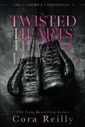 Twisted Hearts Book by Cora Reilly