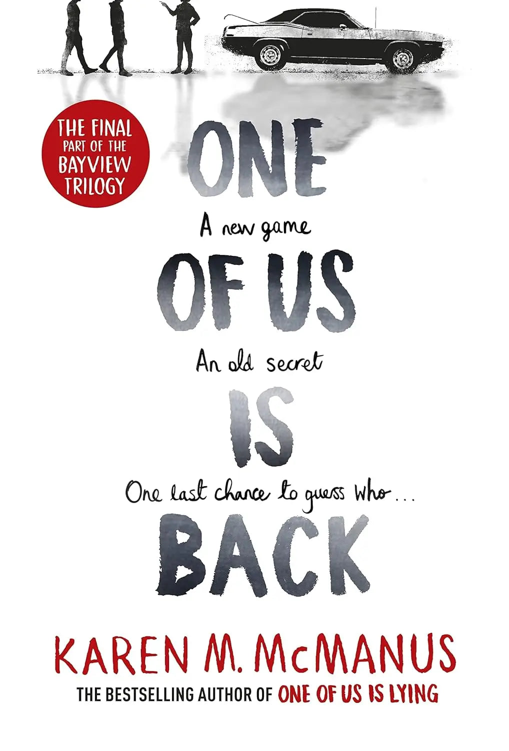 One of Us is Back Book by Karen M. McManus