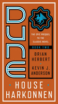 Dune: House Harkonnen Novel by Brian Herbert and Kevin J. Anderson
