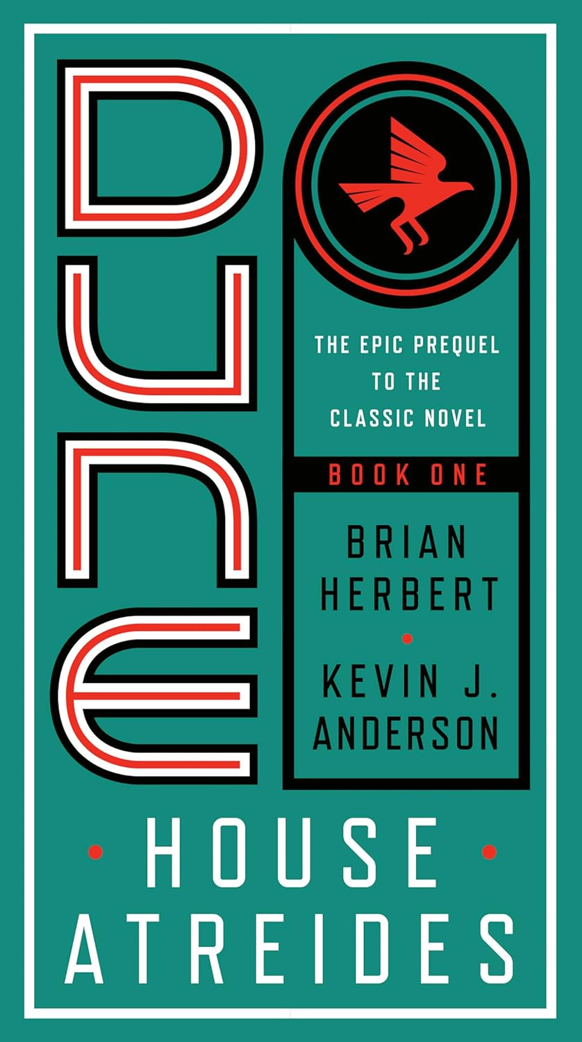 Dune: House Atreides (Prelude to Dune) Novel by Brian Herbert and Kevin J. Anderson
