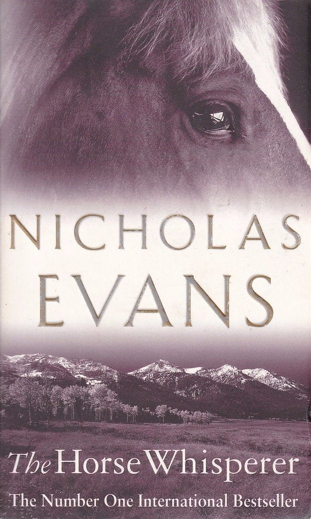 The Horse Whisperer Novel by Nicholas Evans