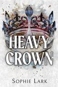Heavy Crown Book by Sophie Lark