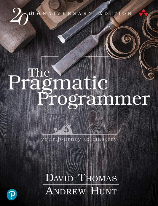 The Pragmatic Programmer Book by Andy Hunt and Dave Thomas