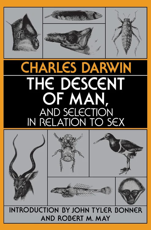 The Descent of Man, and Selection in Relation to Sex Book by Charles Darwin