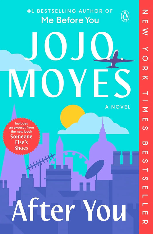 After You: (Me Before You Trilogy) by Jojo Moyes