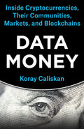Data Money By Koray Caliskan