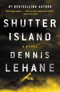 Shutter Island Novel by Dennis Lehane