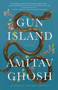 Gun Island Novel by Amitav Ghosh
