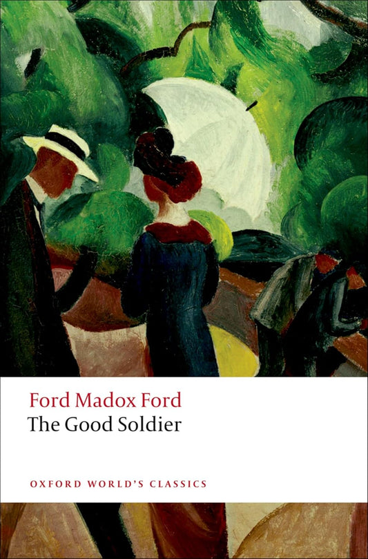 The Good Soldier Novel by Ford Madox Ford