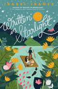 Written in Starlight Book by Isabel Ibañez