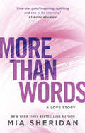 More Than Words: A Love Story Book by Mia Sheridan